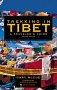 Trekking in Tibet: A Traveler's Guide (2nd Ed.)
