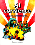 Al Corriente : Everyday Expressions Needed to Communicate in Simple Spanish