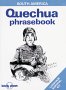 Lonely Planet Quechua : Phrasebook